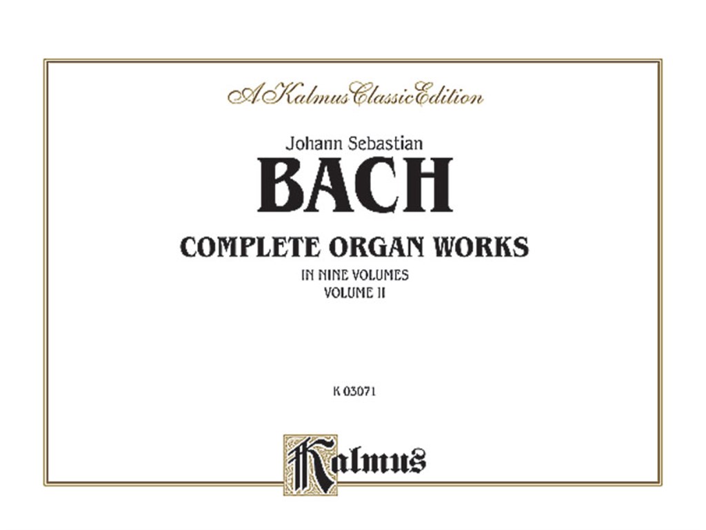Complete Organ Works, Volume II